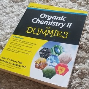 Organic Chemistry II 2 for Dummies